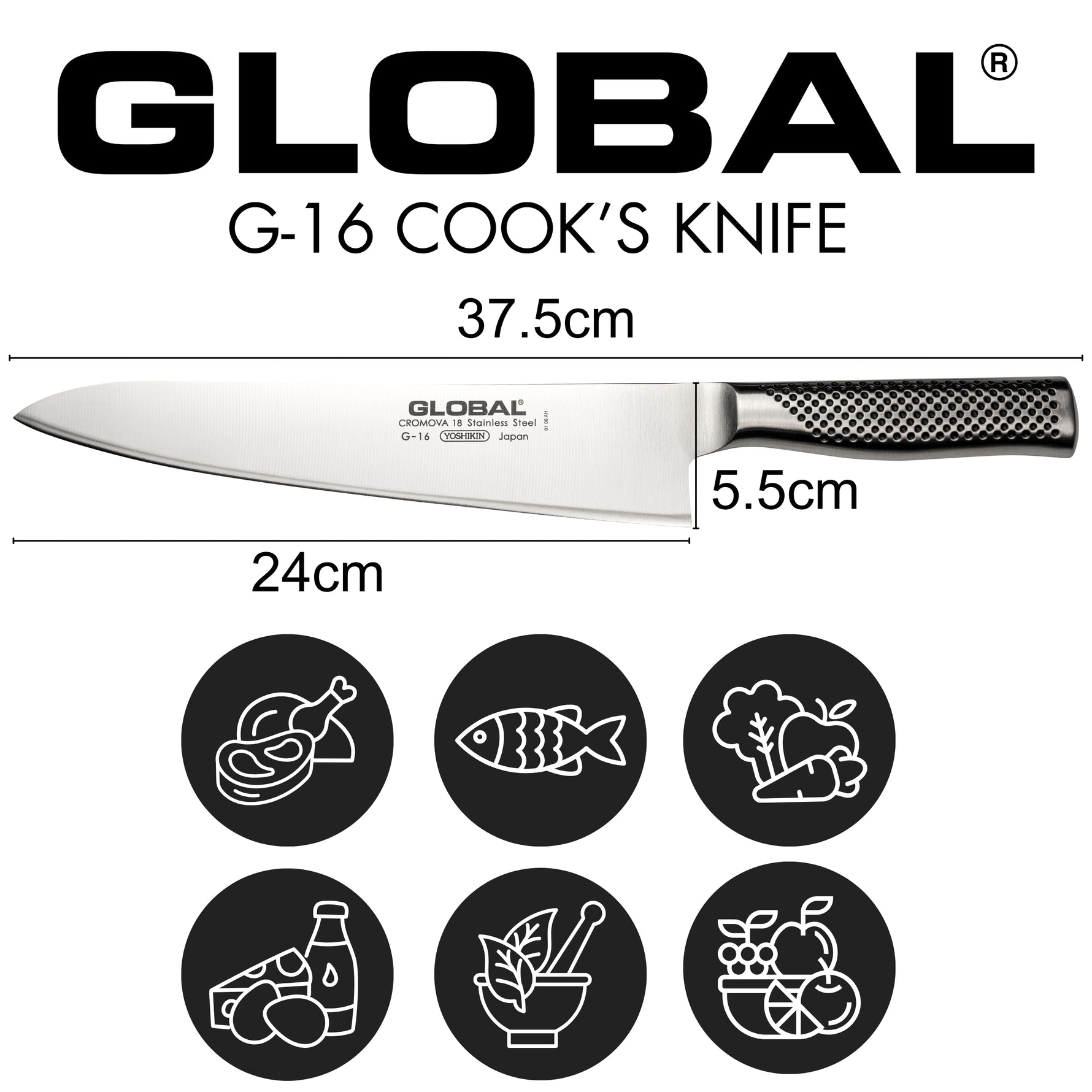 Global G-16 Cook's Knife with dimensions and uses icons on a white background. Cook's Knife for cutting meat, fish, vegetables, dairy, herbs and spices and fruit.